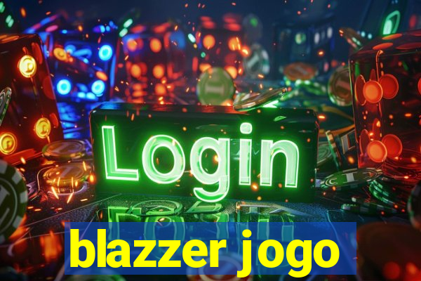 blazzer jogo